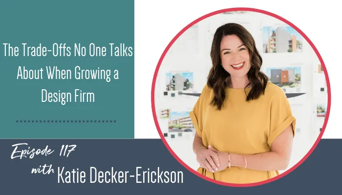 The Trade-Offs No One Talks About When Growing a Design Firm