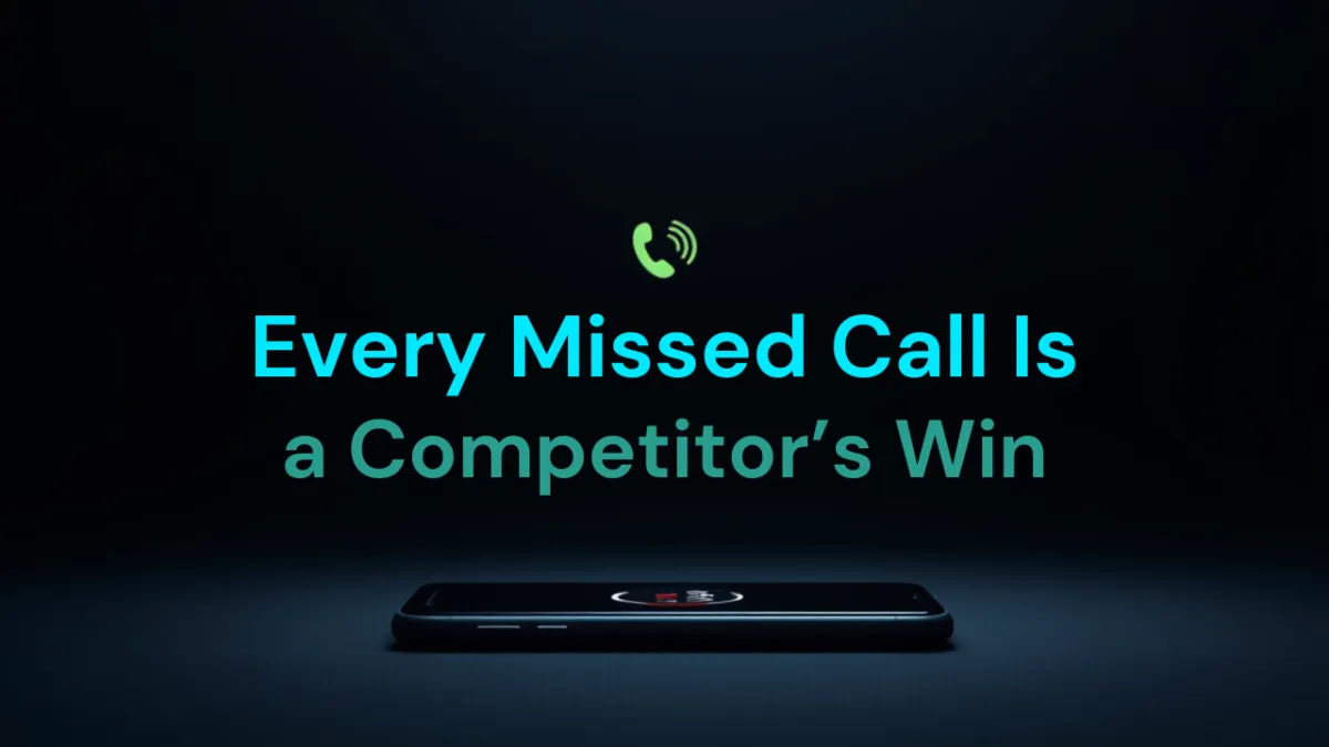 Why Missed Calls Are Killing Your Small Business Growth