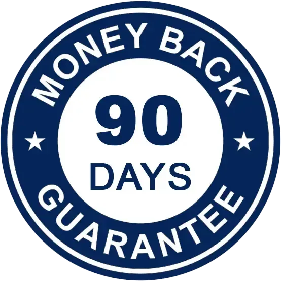 90 days money back guarantee