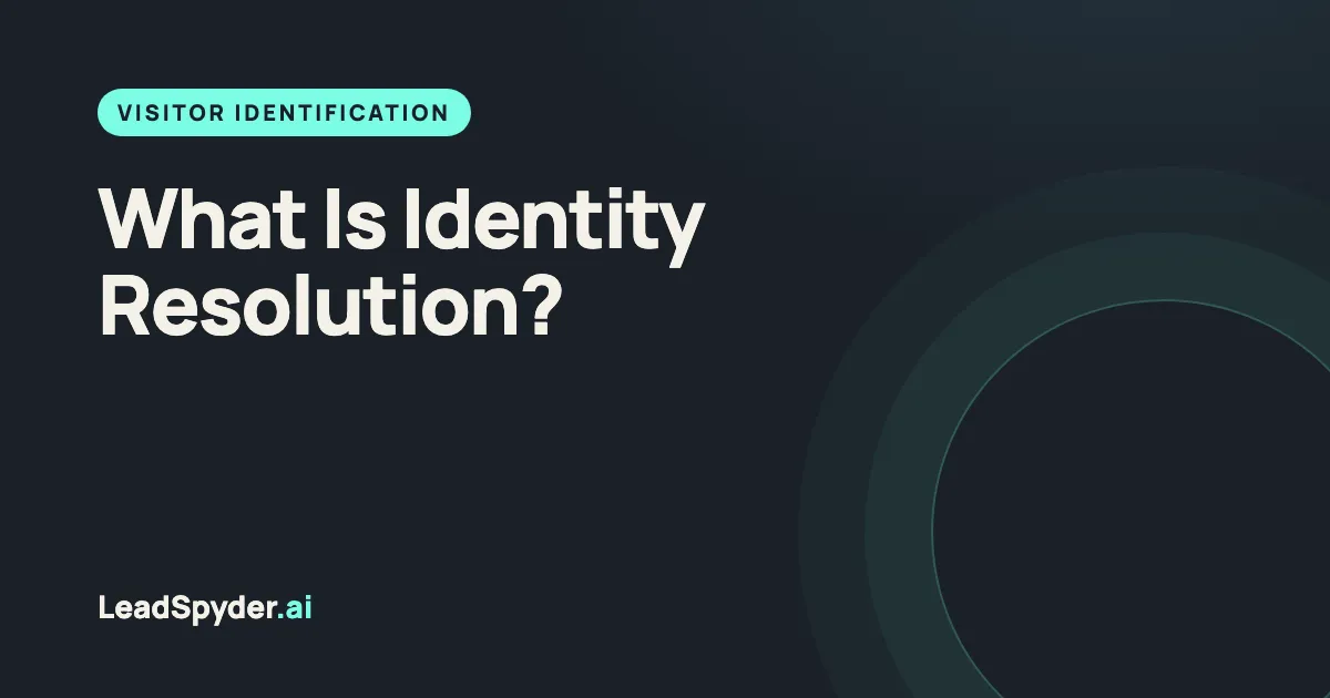What Is Identity Resolution?
