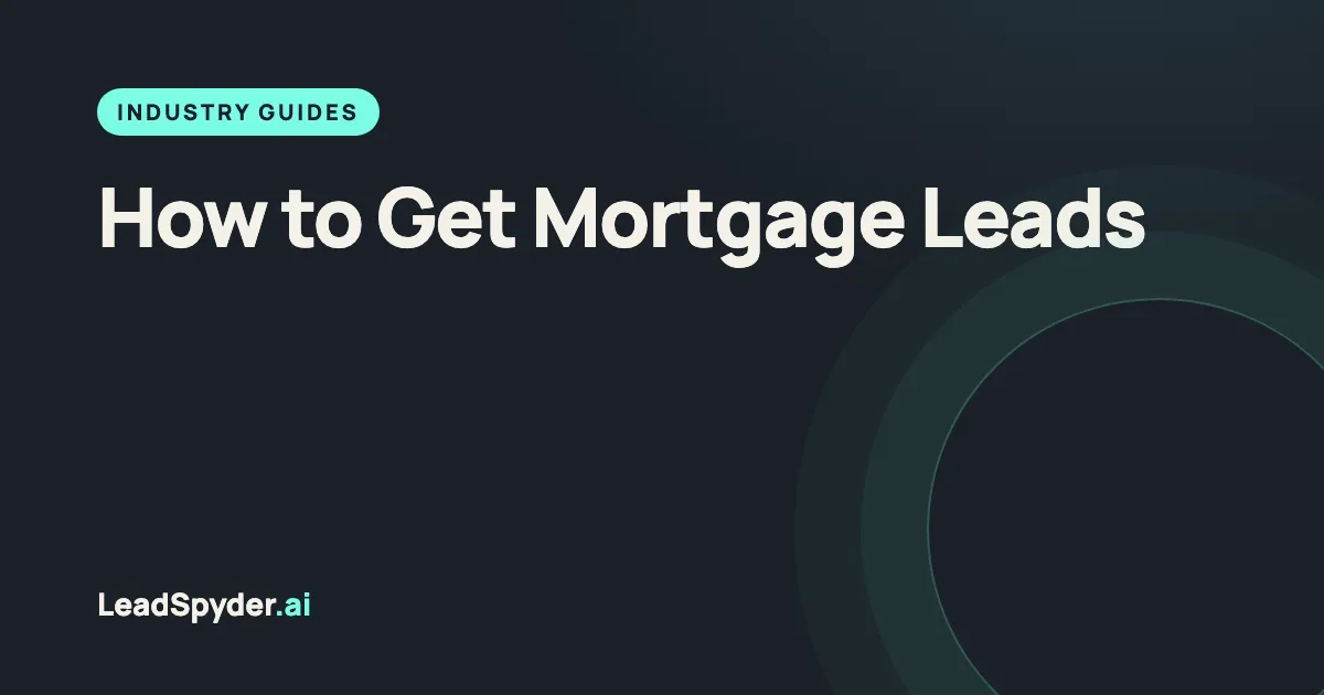 Mortgage Leads in 2026: Costs, Compliance and Options