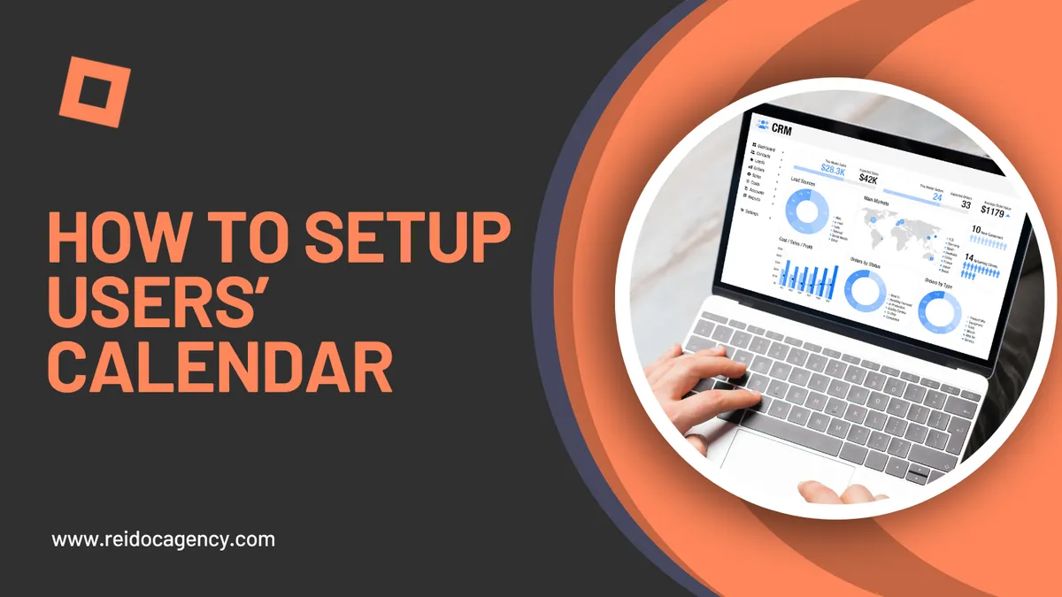 Video: How to Setup Users' Calendar