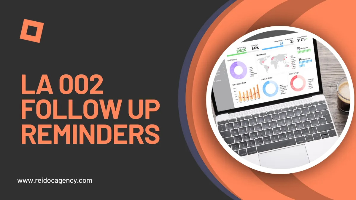 Video: LA - 002 - Follow Up Reminders