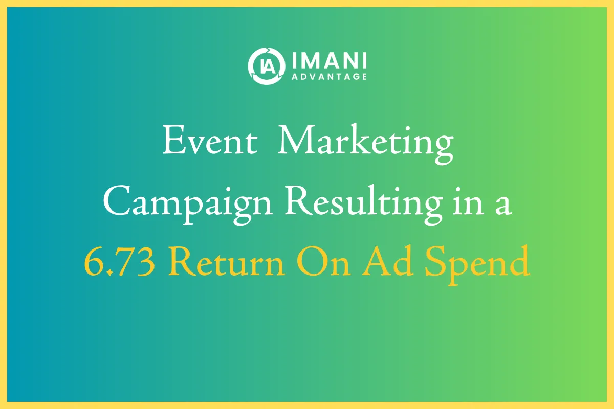 Case Study for event management company by Imani Advantage