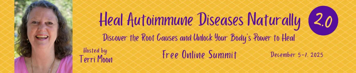 Heal Autoimmune Diseases Naturally Summit 2.0