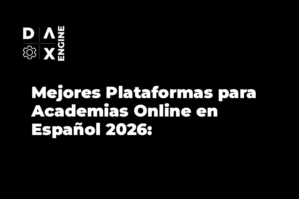 Mejores Plataformas para Academias Online en Español 2026: Comparativa con Precios