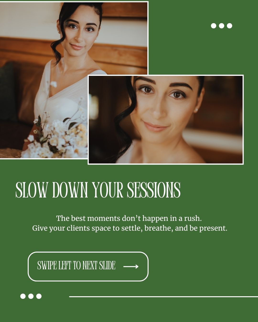 slow down when photographing models and clients