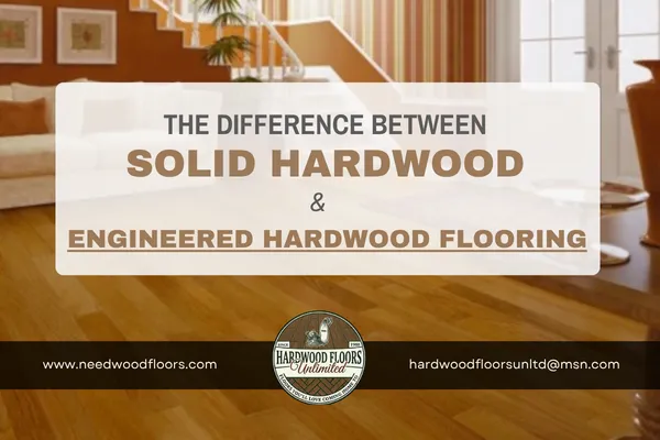The Difference Between Solid Hardwood and Engineered Hardwood Flooring