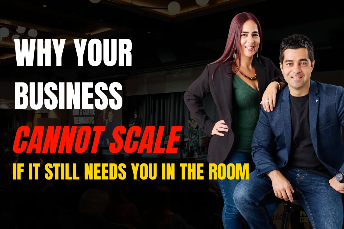 Why Your Business Cannot Scale If It Still Needs You in the Room