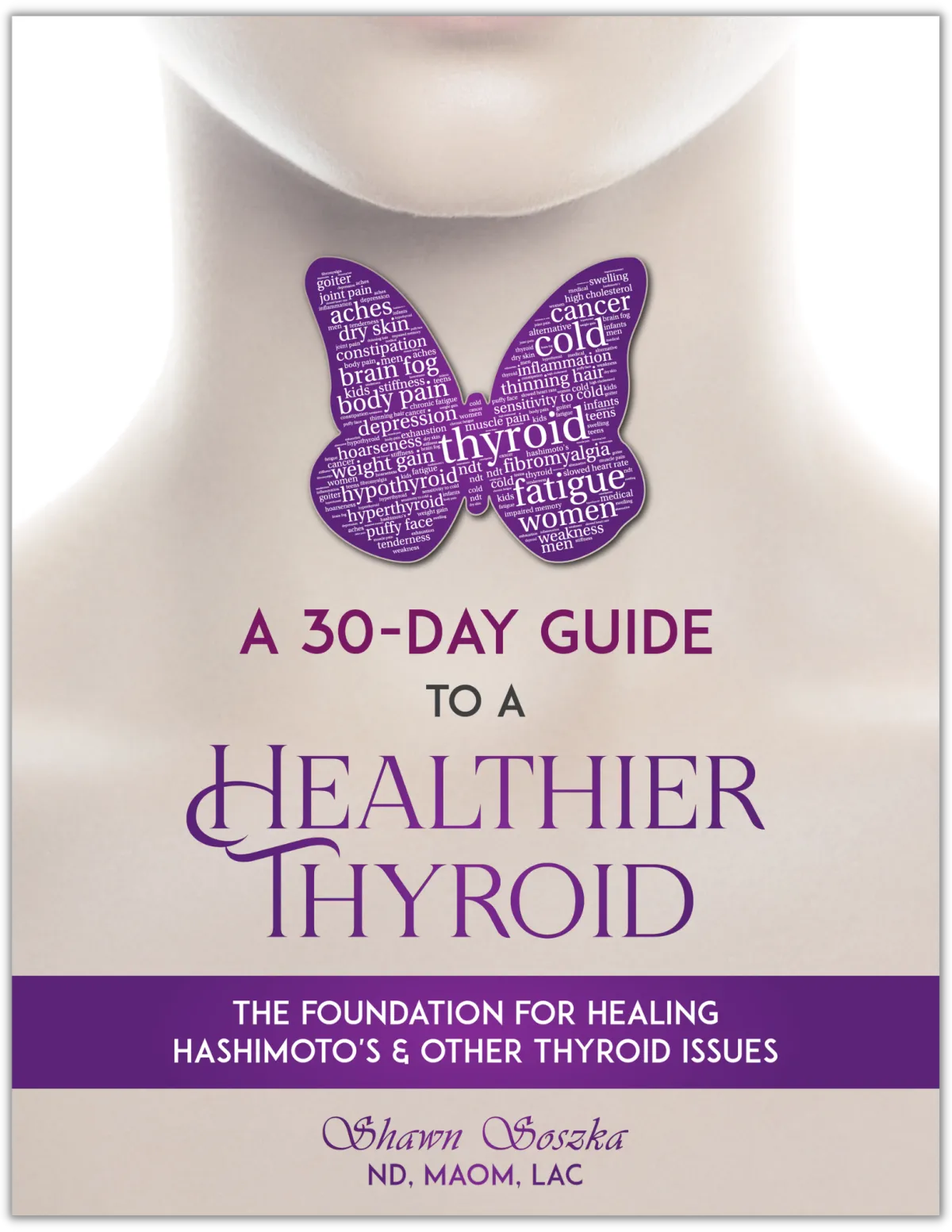 30-day guide to a healthier thyroid