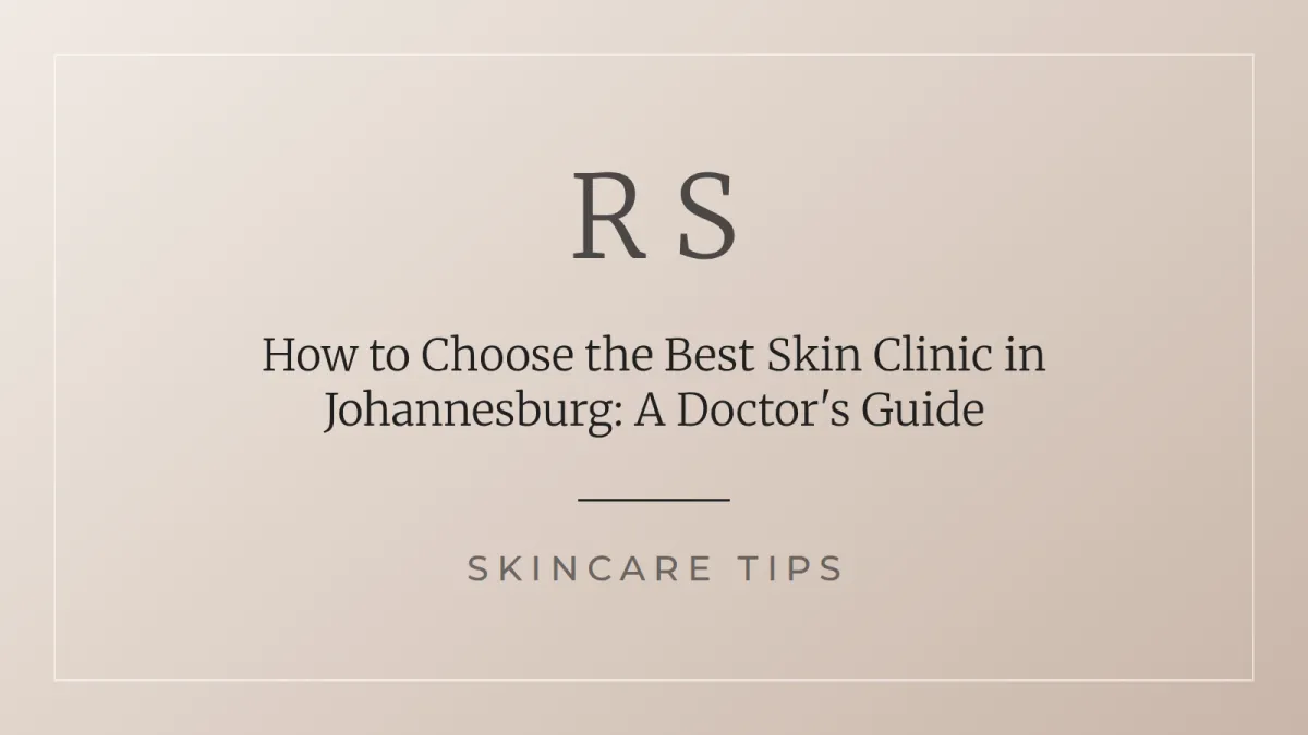 Best skin clinic in Johannesburg - doctor consultation at Radiant Secrets