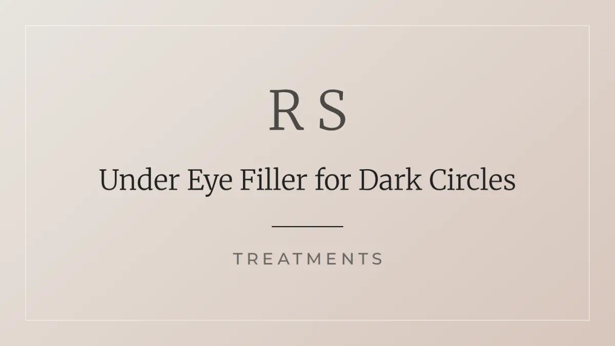 Under Eye Filler for Dark Circles | Radiant Secrets