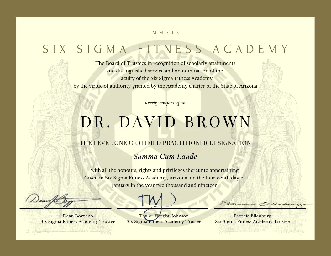 Six Sigma Fitness Certification certificate for Dr David Brown