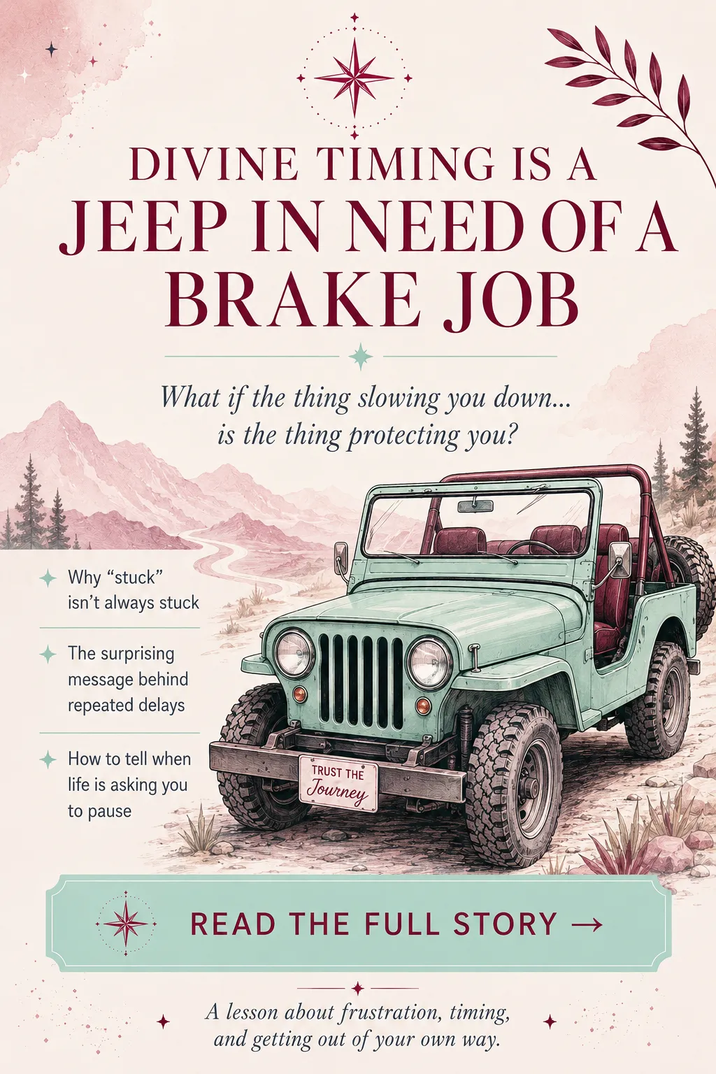 Divine Timing Is a Jeep in Need of a Brake Job Blog Post Infographic