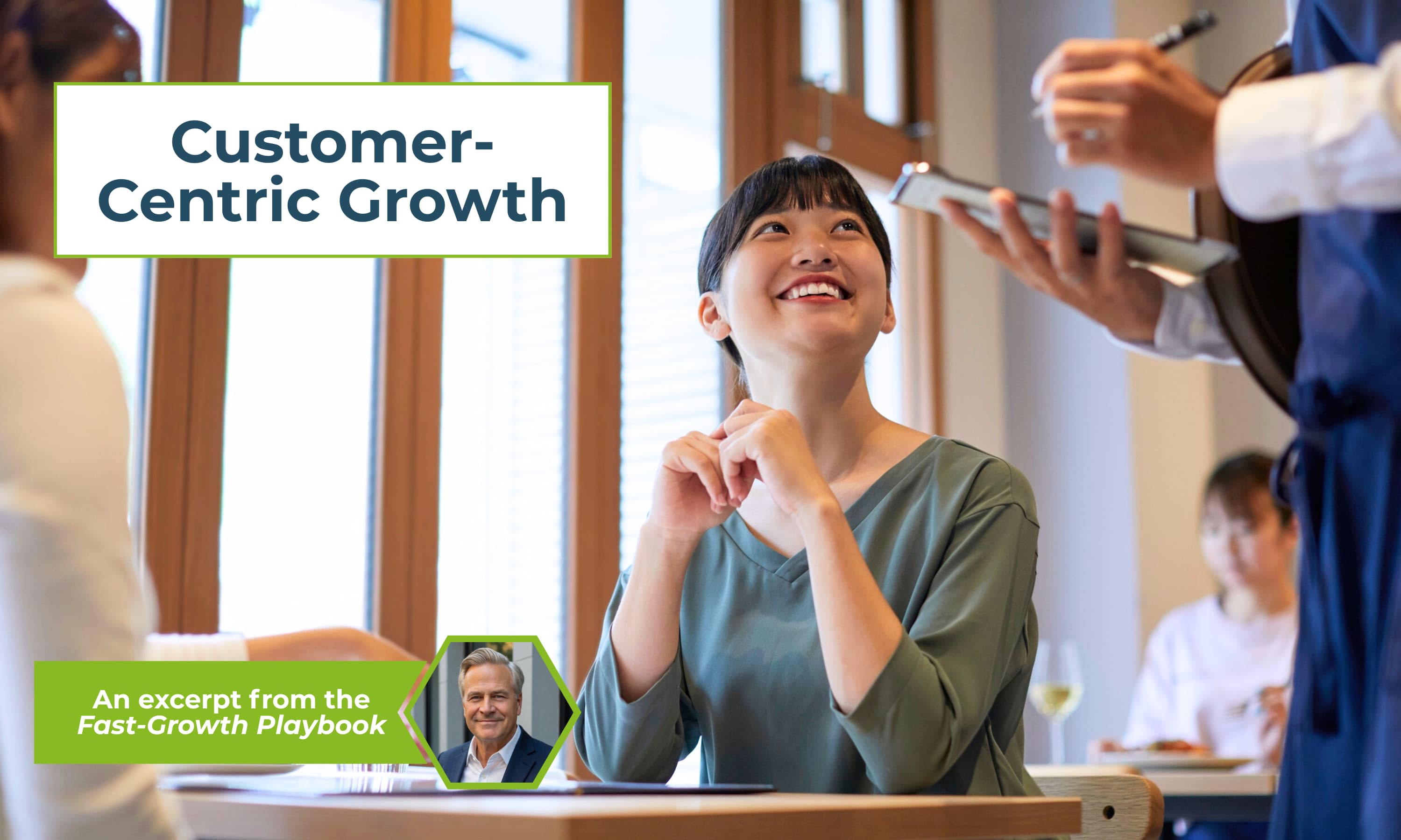 Customer-Centric Growth
