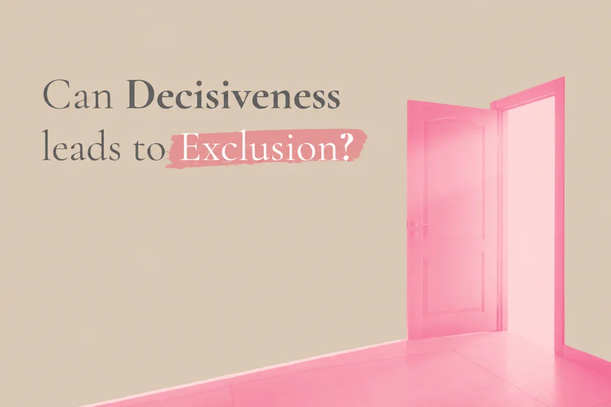 Open pink door illustrating how decisiveness in leadership can unintentionally lead to exclusion.