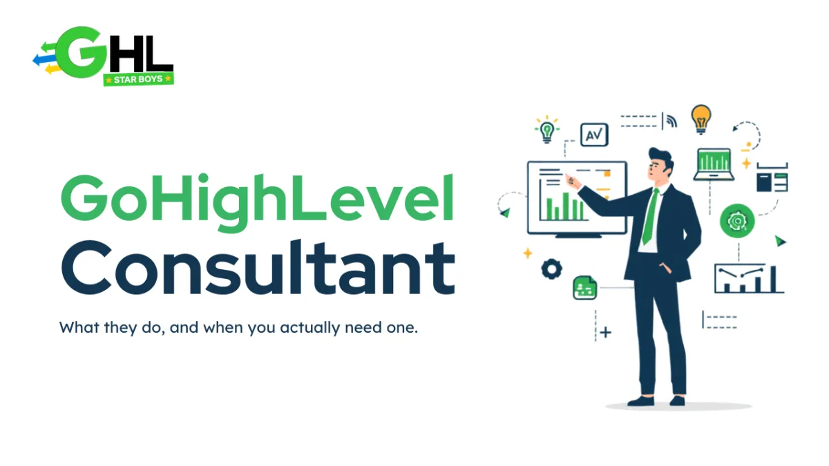 GoHighLevel consultant advising on strategy and setup