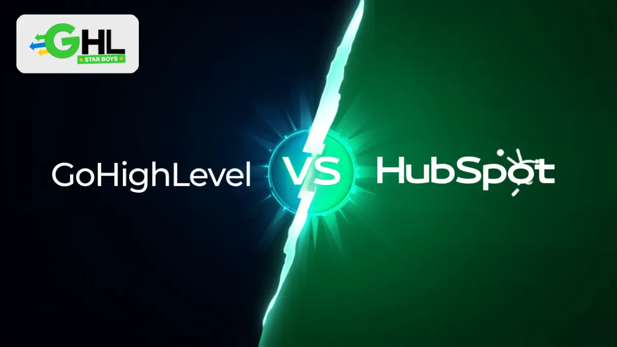 GoHighLevel vs HubSpot comparison for agencies and businesses in 2026