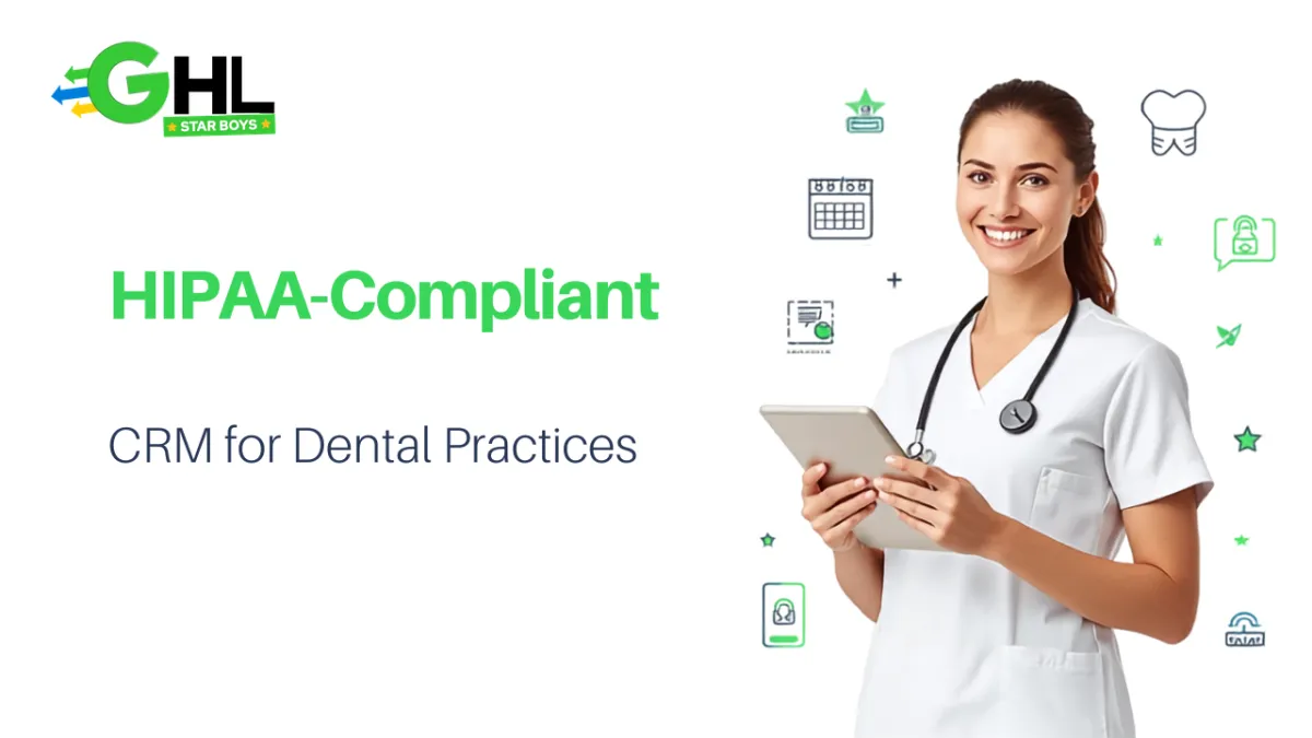 HIPAA-compliant CRM for dental practices to automate recall and follow-up safely