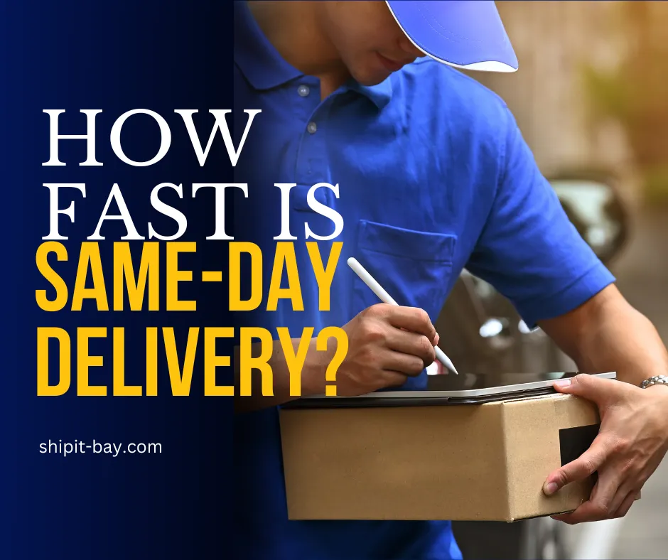 How Fast Is Same-Day Delivery?
