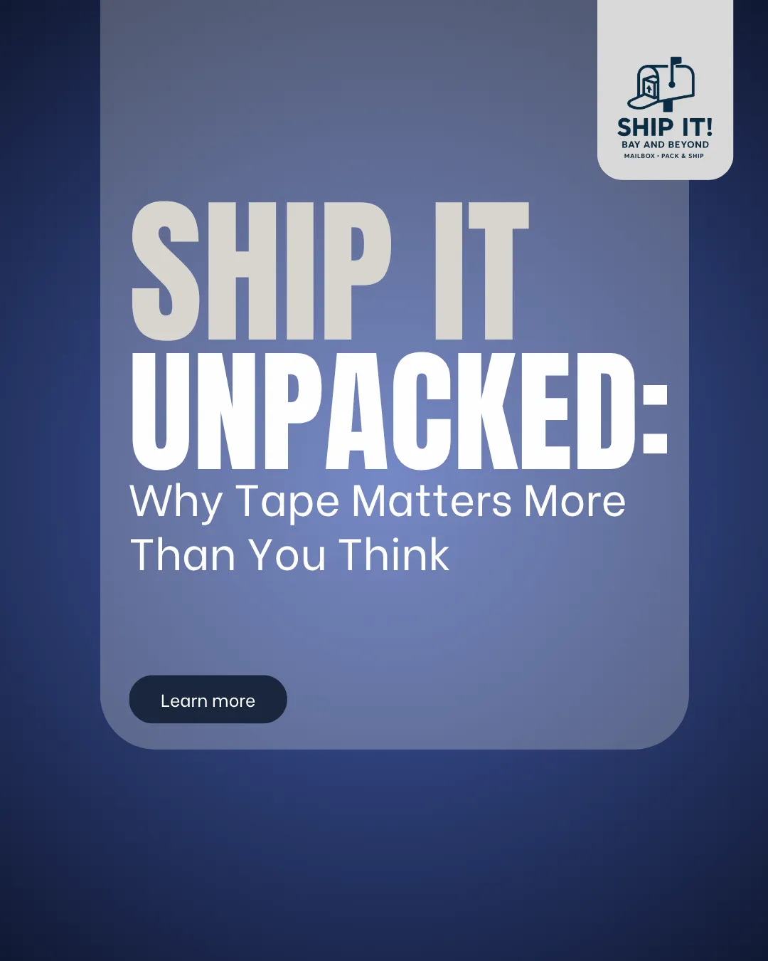 Ship It Unpacked: Why Tape Matters More Than You Think