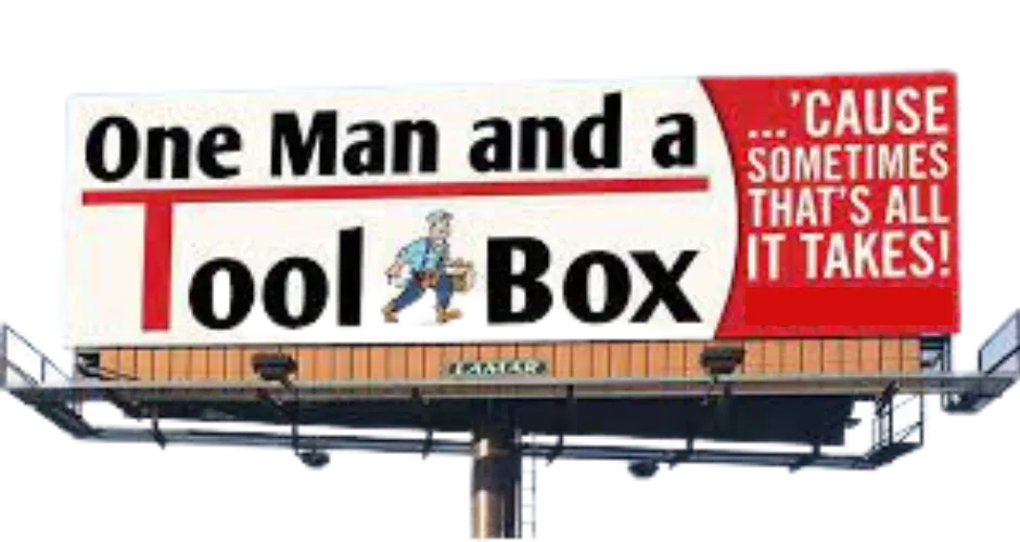 ONE Man And A Tool Box billboard