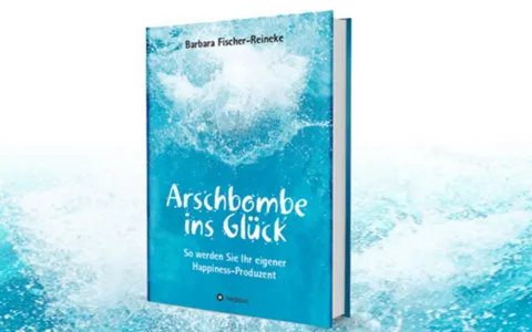Selbstcoaching Ratgeber Arschbombe ins Glück Barbara Fischer-Reineke