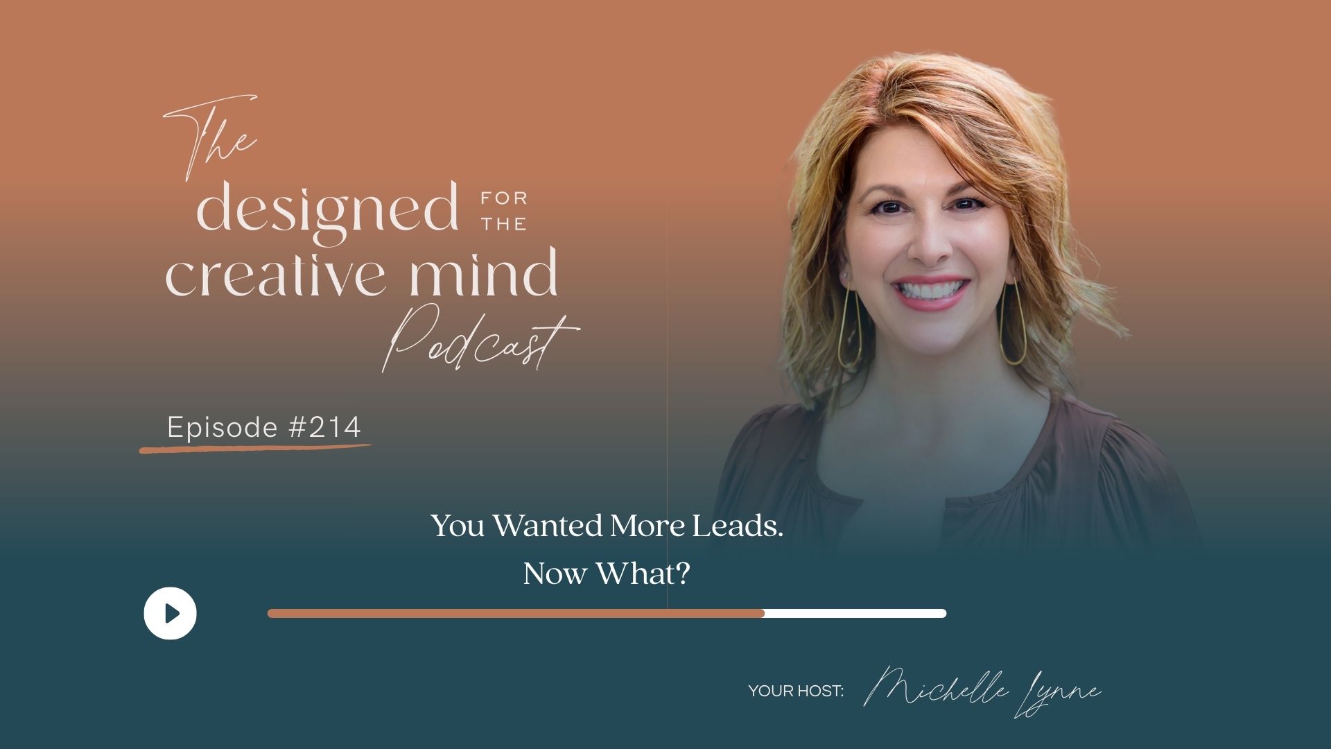 EP 214: You Wanted More Leads. Now What?