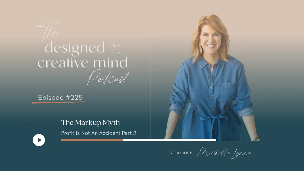 Ep 225: Profit Isn't An Accident Part 2 - The Markup Myth