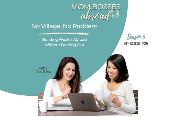 No Village? No Problem. Here's How We Built One Abroad.