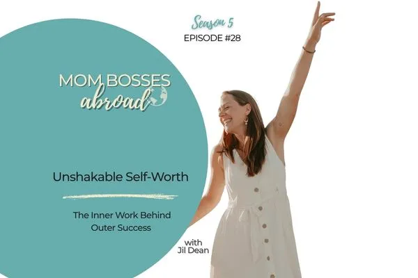 Unshakable Self-Worth: The Inner Work Behind Outer Success