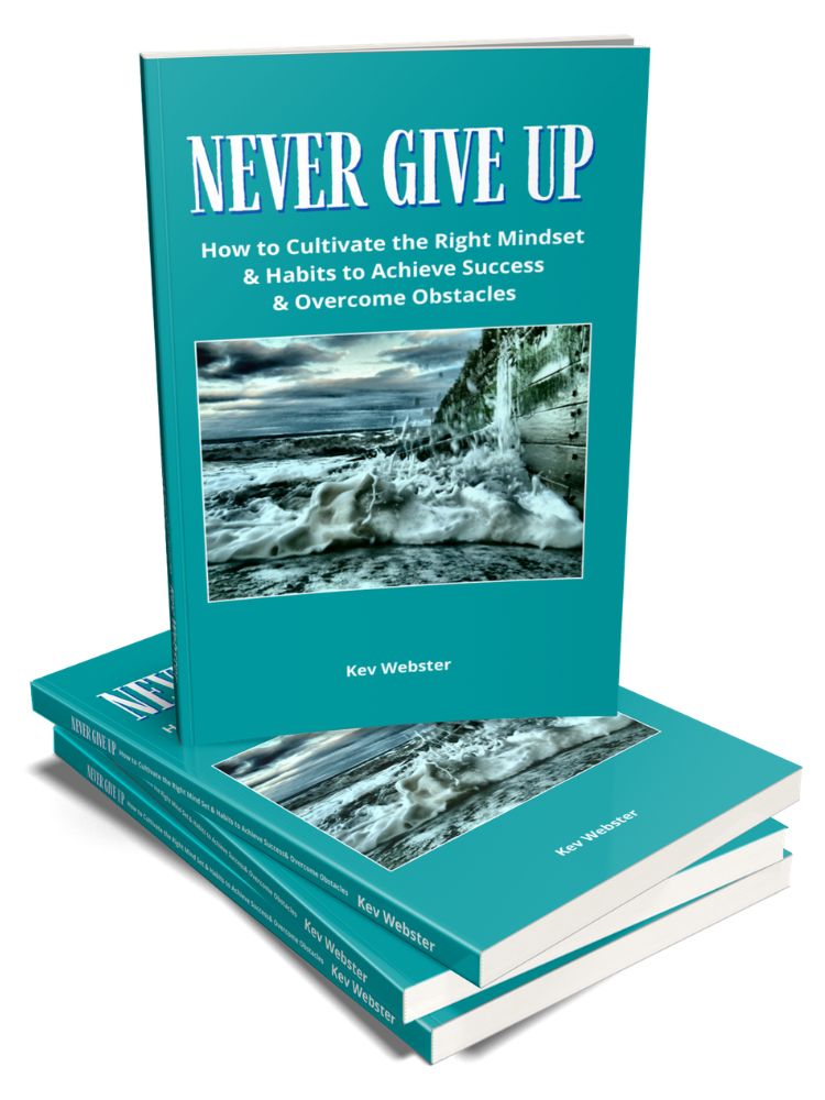 Kev Webster Never Give Up book on Amazon