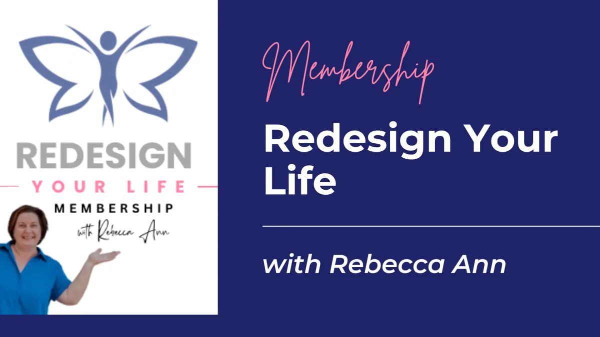 Redesign Your Life Membership