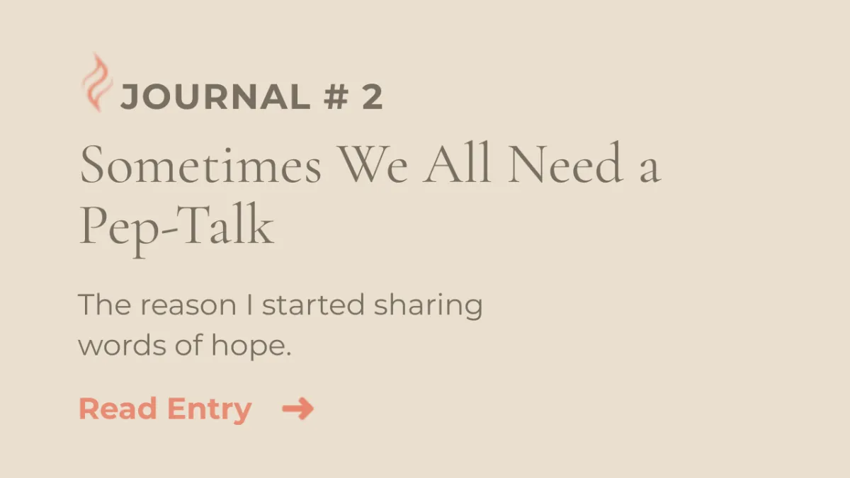 Journal Entry #2 | Sometimes We All Need a Pep Talk