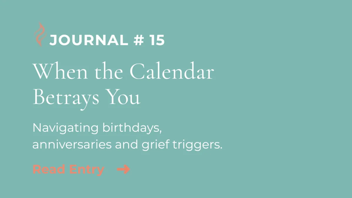 Journal Entry #15 | When the Calendar Betrays You