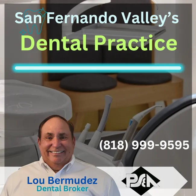 Lou Bermudez - Dental Broker near Thousand Oaks- Practice Sales and Appraisals