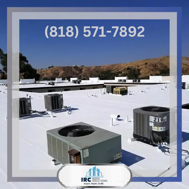Leak Repair near Santa Clarita - Commercial Roofers - IRC Roof Solutions - Santa Clarita, CA