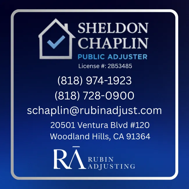 Best Fire Insurance Claims Adjuster Near Pacific Palisades- Sheldon Chaplin - Public Adjuster - Woodland Hills, Ca - Rubin Adjusting