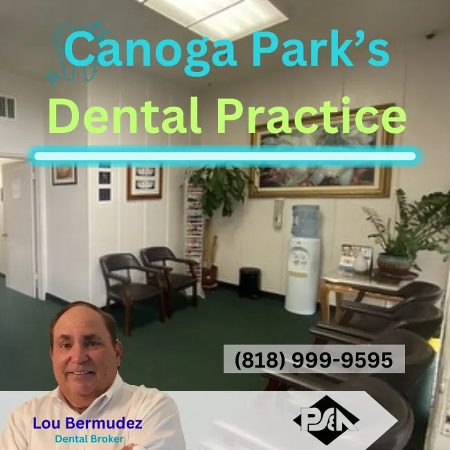 reseda-best-dental-broker-practice-sales-&-appraisals 3
