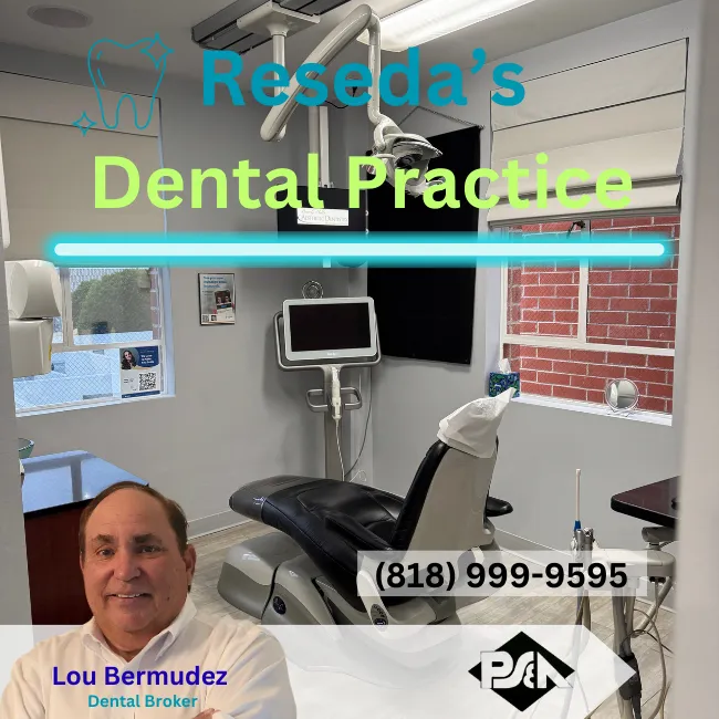 northridge-best-dental-broker-practice-sales-&-appraisals 2