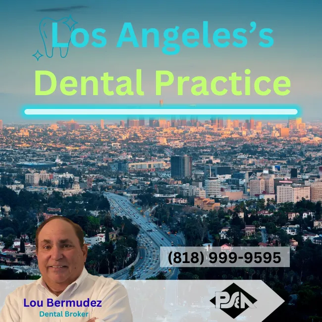 Beverly Hills-best-dental-broker-practice-sales-&-appraisals 6