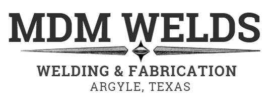 MDM Welds — Welding & Fabrication, Argyle, Texas.