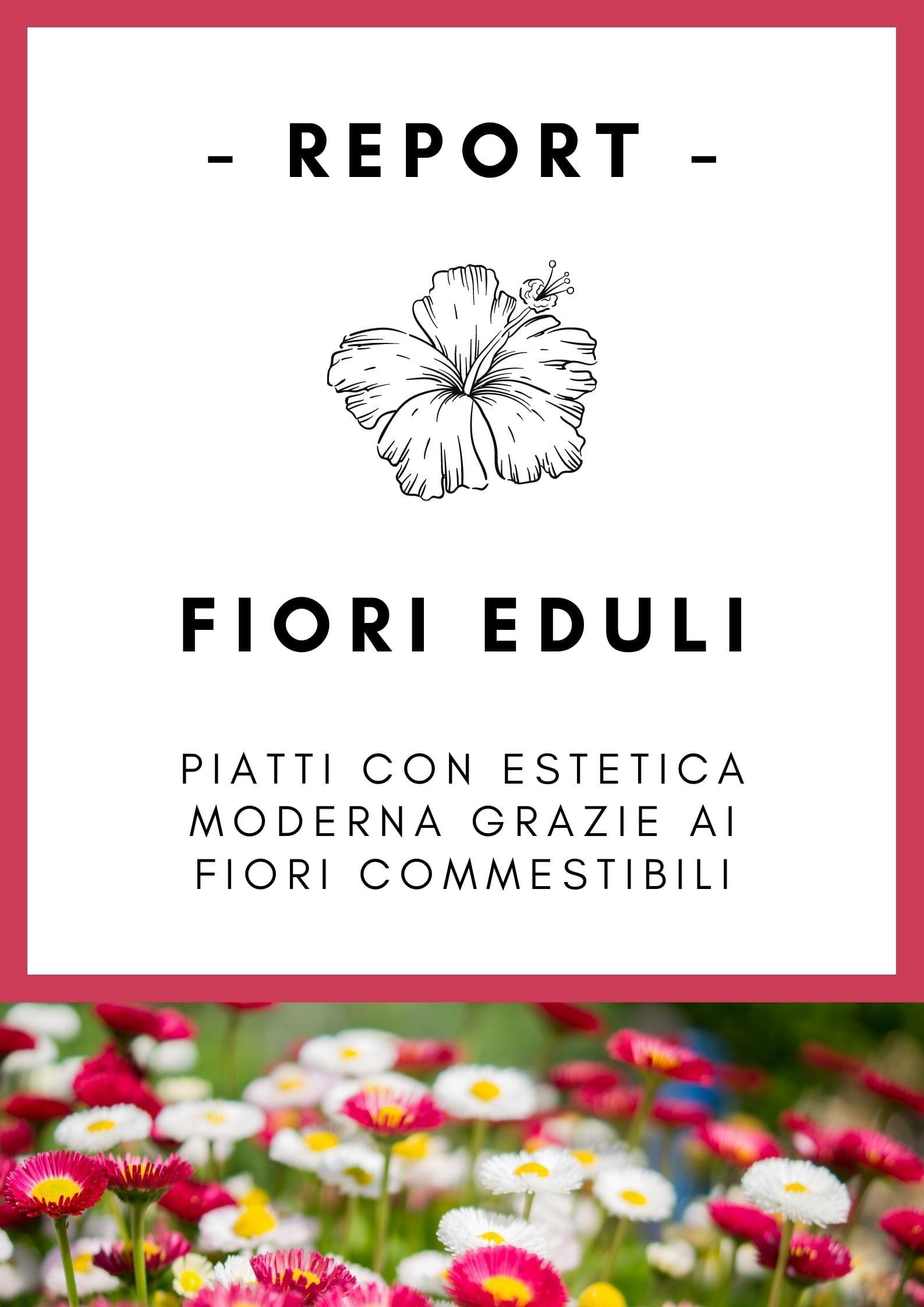 fiori commestibili eduli in cucina