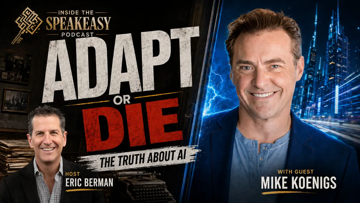 Mike Koenigs discussing founder reinvention and the AI tractor moment on the Speakeasy Podcast