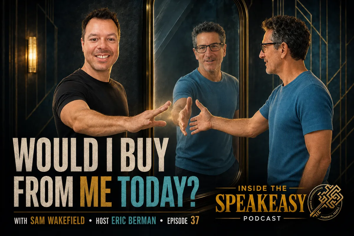 Sam Wakefield discussing identity, authenticity, and guerrilla marketing for home services sales on the Speakeasy Podcast