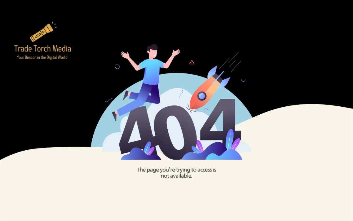 Trade Torch Media 404 page