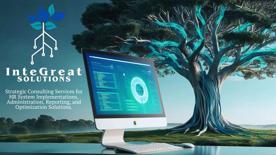 InteGreat Solutions: Strategic Consulting Services for HR System Implementations, Administration, Reporting, and Optimization Solutions.