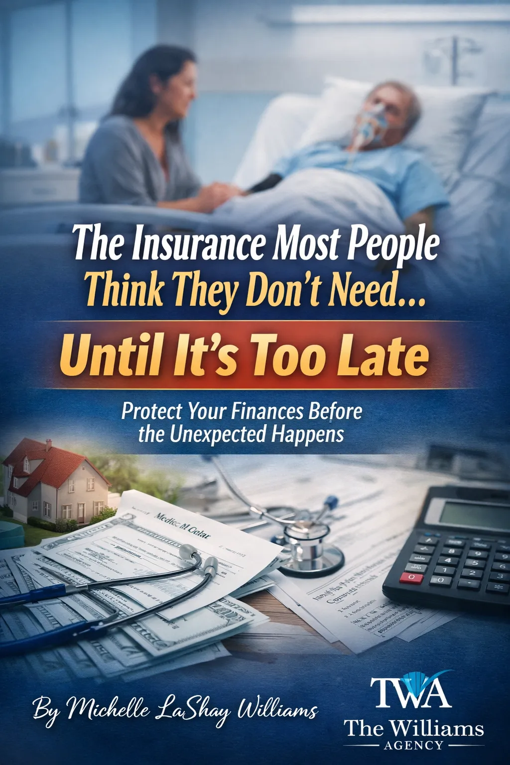 The Insurance Most People Think They Don’t Need… Until It’s Too Late