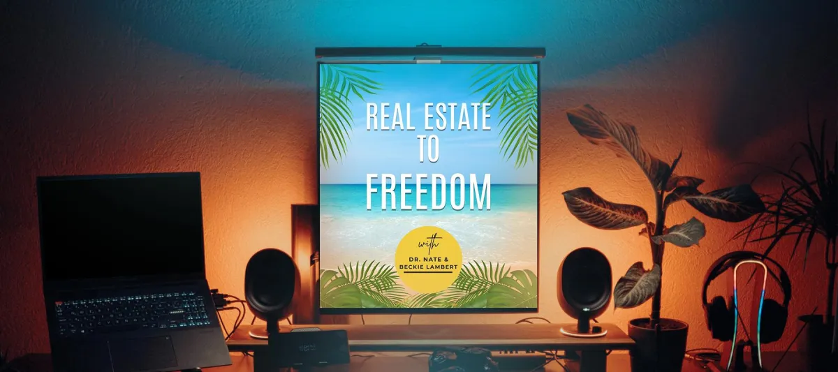 real estate to freedom podcast