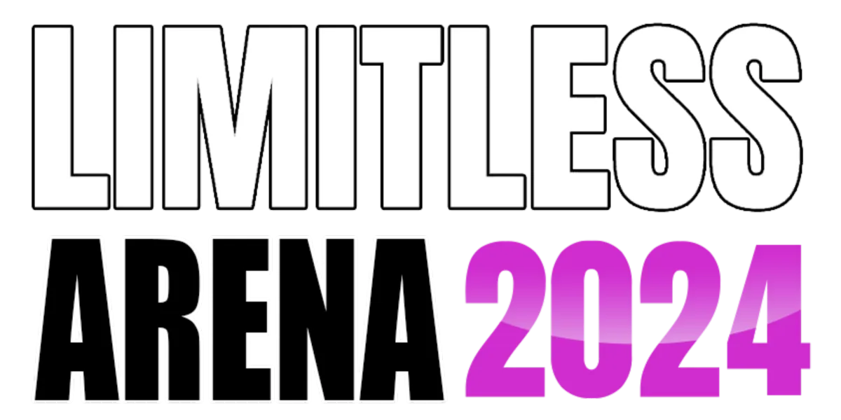 Limitless Arena 2024 Secure Your Ticket Now!